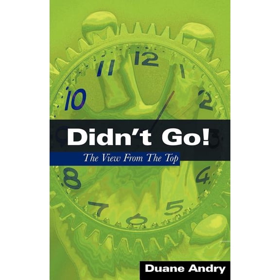 Didn't Go!, (Paperback)