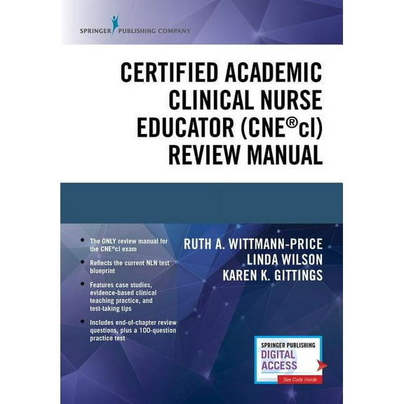 Certified Academic Clinical Nurse Educator (Cne(r)CL) Review Manual, (Paperback)