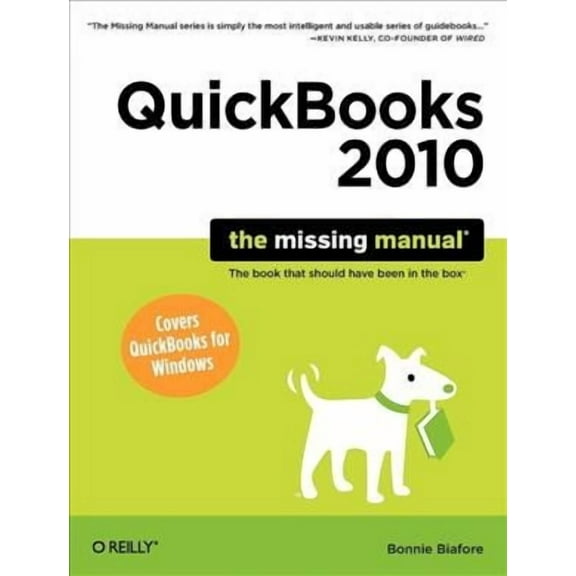 Missing Manuals: QuickBooks 2010: The Missing Manual (Paperback)