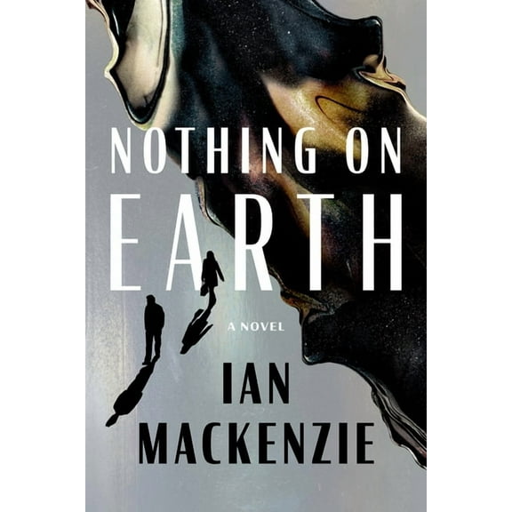 Nothing on Earth, (Hardcover)