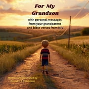 For My Grandson: with personal messages from your grandparent, (Paperback)