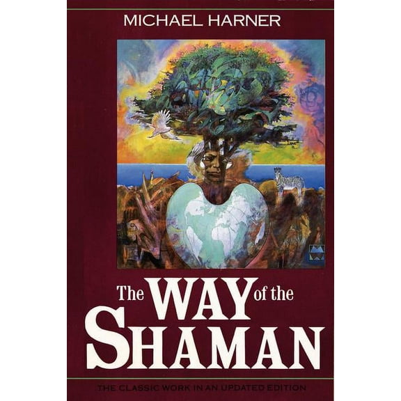 The Way of the Shaman, (Paperback)