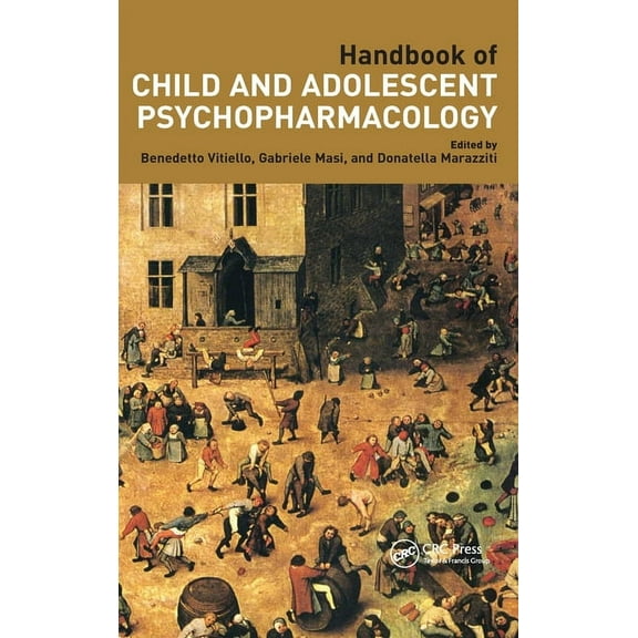 Handbook of Child and Adolescent Psychopharmacology, (Hardcover)
