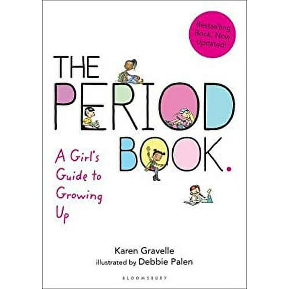 Pre-Owned The Period Book : A Girl's Guide to Growing Up 9781619636620