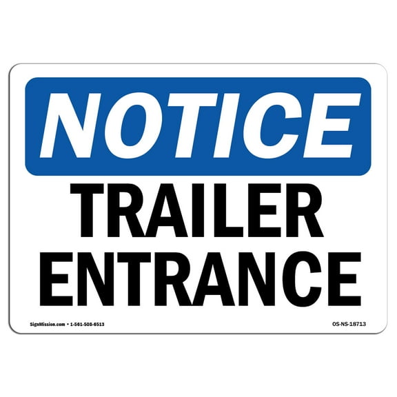 OSHA Notice Sign - Trailer Entrance | Decal | Protect Your Business, Construction Site, Warehouse & Shop Area |  Made in the USA