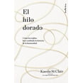 thumbnail image 1 of El Hilo Dorado Indicios 9786077484158, 1 of 2