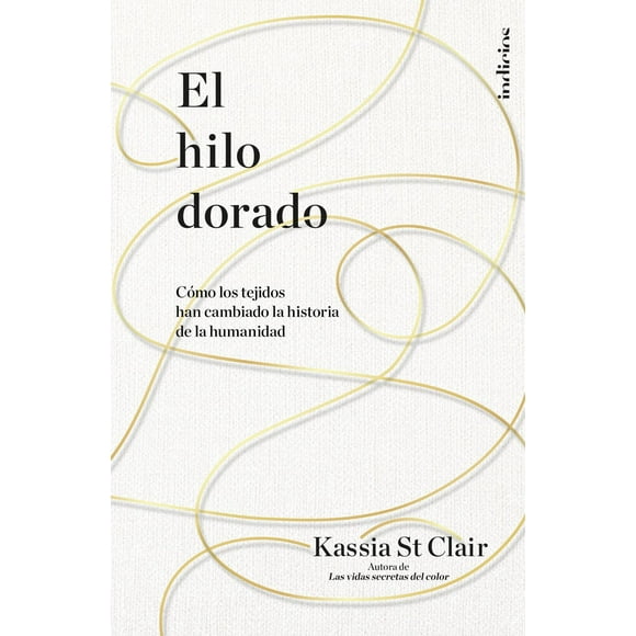 El Hilo Dorado Indicios 9786077484158