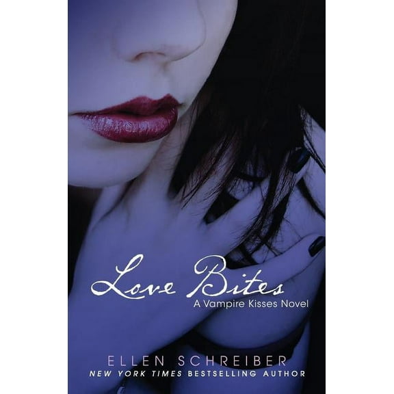 Vampire Kisses Vampire Kisses 7: Love Bites, Book 7, (Paperback)