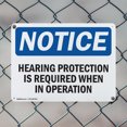 thumbnail image 5 of (2 Pack) Hearing Protection Is Required When In Operation OSHA Notice Sign 14 Inch X 10 Inch Indoor / Outdoor Rust-Free Aluminum Metal Signs for Workplace, Workshop, and Construction, 5 of 8