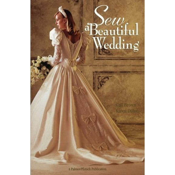 Sew a Beautiful Wedding, (Paperback)