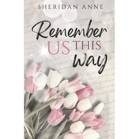 Remember Us This Way, (Paperback)