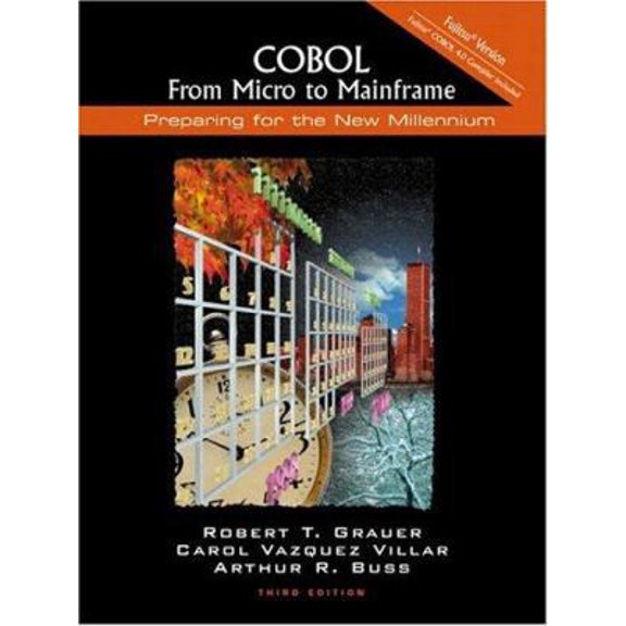 Pre-Owned COBOL: From Micro to Mainframe: Fujitsu Version (3rd Edition) (Paperback) 0130858498 9780130858498