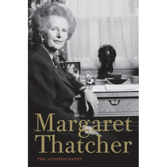 Margaret Thatcher: l'Autobiographie