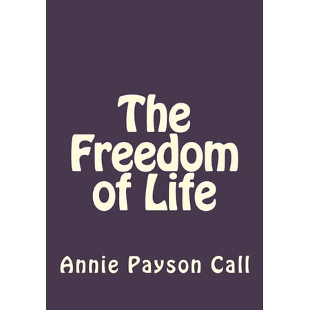 The Freedom of Life (Paperback)