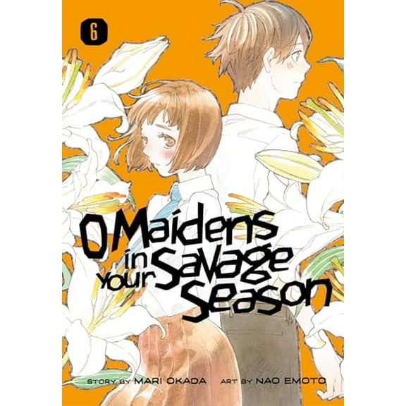 Pre-Owned O Maidens in Your Savage Season 6, 9781632369178, 1632369176, Paperback, Illustrated edition