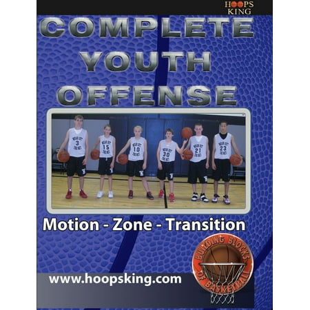 Complete Youth Basketball Offense