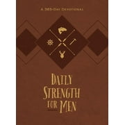 CHRIS BOLINGER; DAVID MURROW Daily Strength for Men : A 365-Day Devotional (Hardcover)