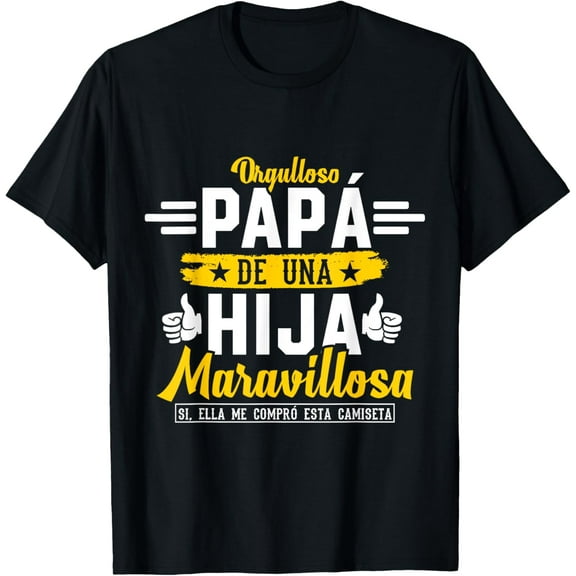 Regalo Para Papa De Una Hija Maravillosa Regalos Para Hombre T-Shirt