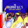 Gospel Music Anthology: Highway Q.C.s