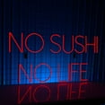 thumbnail image 2 of Handmadetneonsign No Sushi No Life Neon Sign, Sushi Store Wall Art Decor, Signboard for Sushi Restaurant Wall Decor, 2 of 5