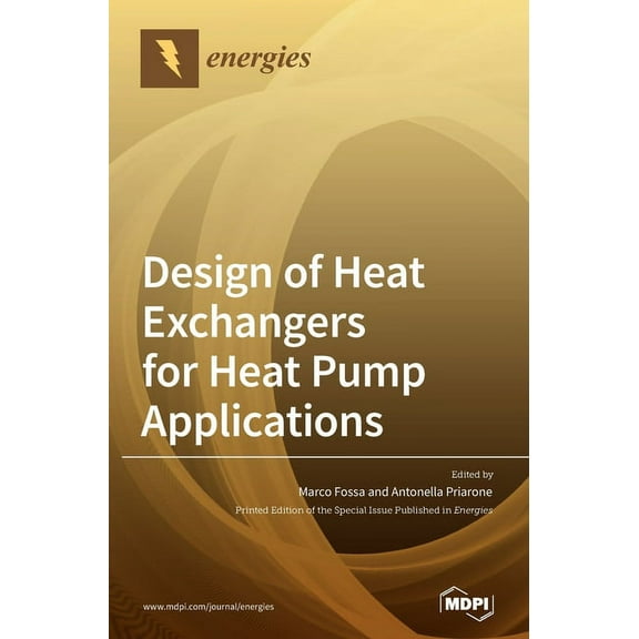 Design of Heat Exchangers for Heat Pump Applications, (Hardcover)