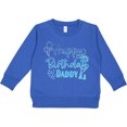 thumbnail image 2 of Inktastic Blue Happy Birthday Daddy Toddler Sweatshirt, 2 of 4