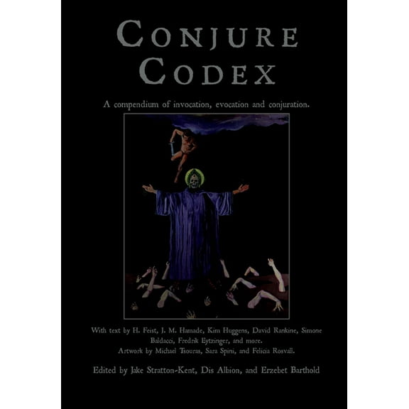 Conjure Codex V: A Compendium of Invocation, Evocation, and Conjuration, (Paperback)