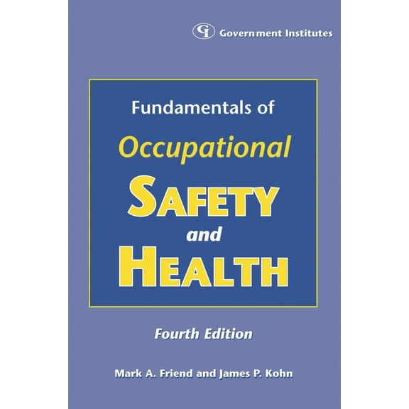 Pre-Owned Fundamentals of Occupational Safety and Health (Edition 4) (Paperback)
