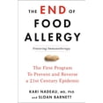 thumbnail image 1 of Pre-Owned The End of Food Allergy: The First Program to Prevent and Reverse a 21st Century Epidemic (Hardcover) 0593189515 9780593189511, 1 of 1