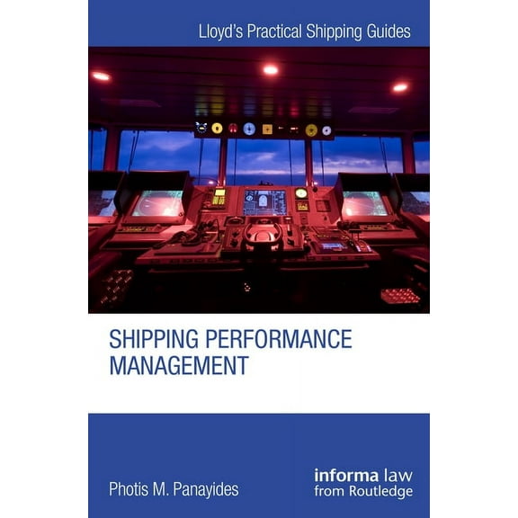 Lloyd's Practical Shipping Guides Shipping Performance Management, (Hardcover)