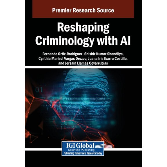 Reshaping Criminology with AI, (Paperback)