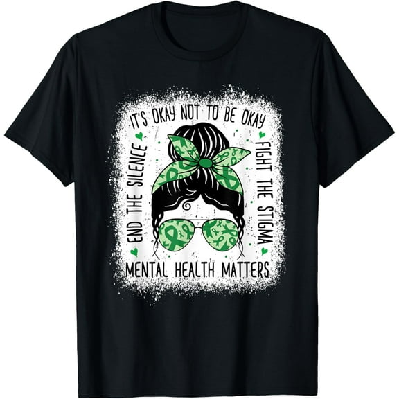 t-shirt Mental Health Matters Messy Bun Mental Health Awareness T-Shirt mens，black，women，funny，journey，Crew Neck, Short Sleeve,printing