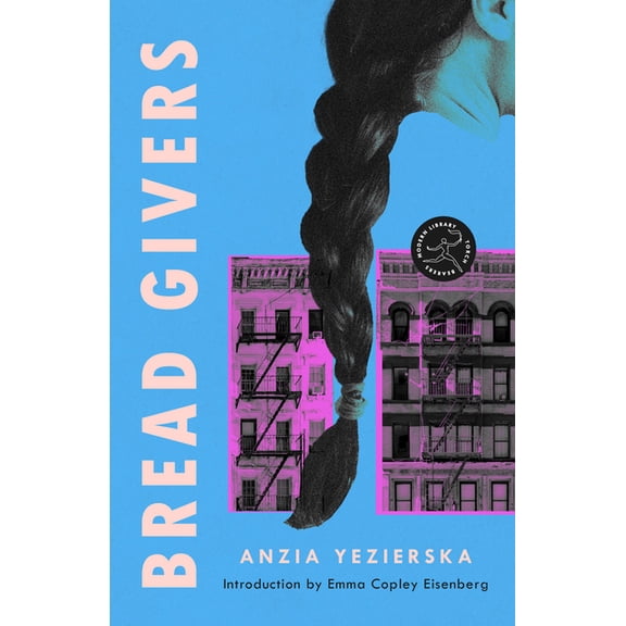 Modern Library Torchbearers Bread Givers, (Paperback)