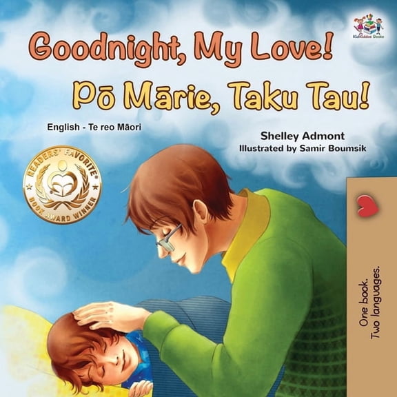 English Maori Bilingual Collection Goodnight, My Love! (English Maori Bilingual Children's Book), (Paperback)