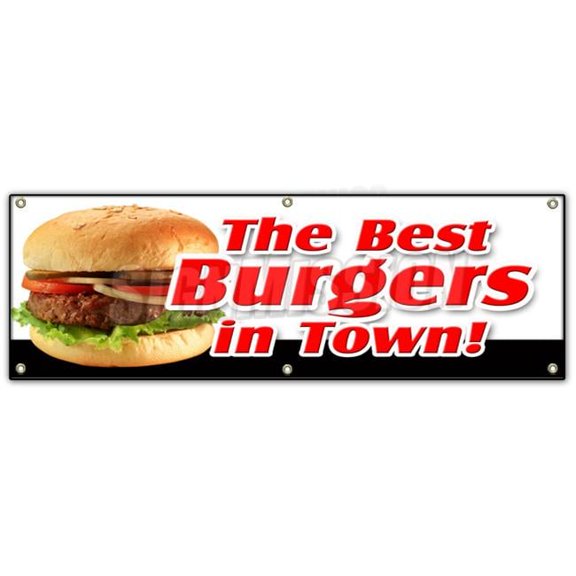 SignMission 24 x 72 in. The Best Burgers in Town Banner Sign