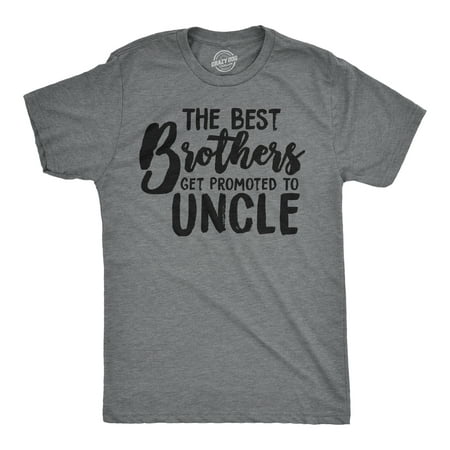 Mens Best Brothers Get Promoted To Uncle Funny Family Relationship T (Best Place To Get T Shirts)