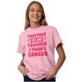 thumbnail image 5 of Together Tougher Than Breast Cancer Women's Graphic T Shirt Tees Brisco Brands X, 5 of 6
