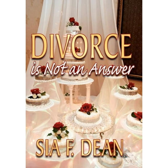 Divorce Is Not an Answer (Hardcover)