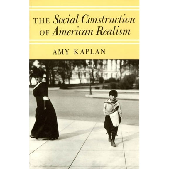The Social Construction of American Realism (Paperback)
