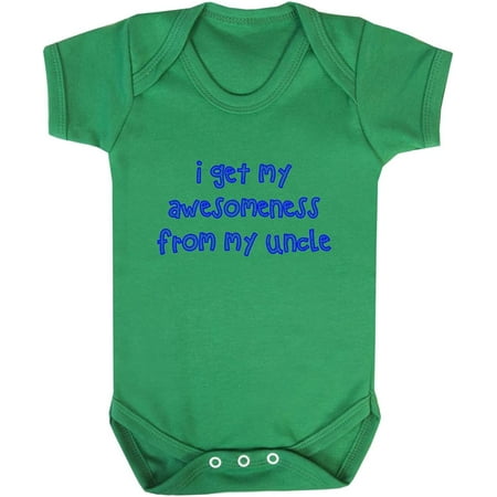 

I Get My Awesomeness From My Uncle #2 Baby Bodysuit One Piece Kelly Green 18 Months