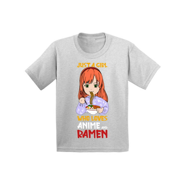 Just a Girl Who Loves Anime and Ramen T-Shirt for Kids Anime Girls Tees  Humor Youth Shirt Japanese Kawaii 