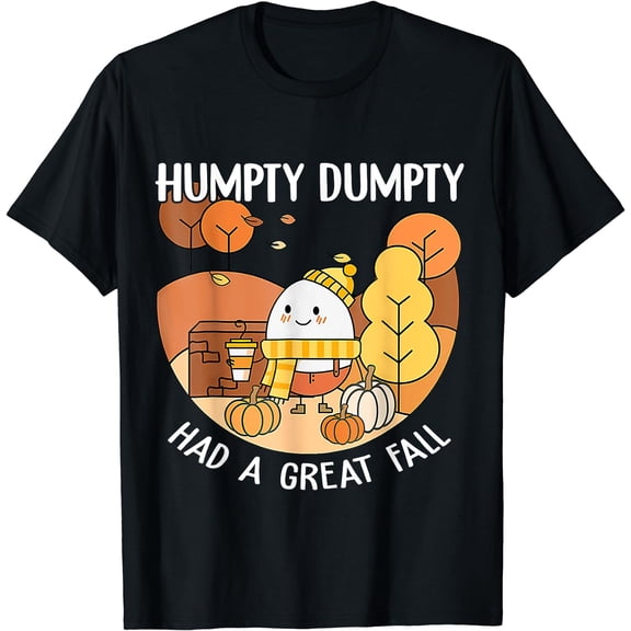 Humpty Dumpty Had A Great Fall Halloween Teacher T-Shirt