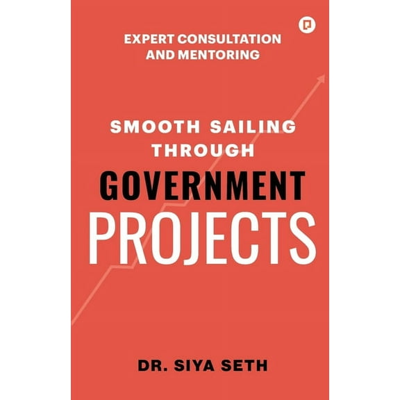 Smooth Sailing through Government Projects, (Paperback)
