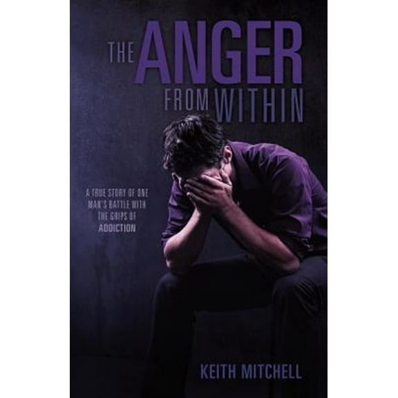 Pre-Owned The Anger From Within (Paperback)