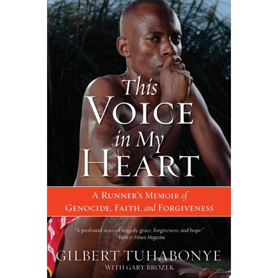 Pre-Owned This Voice in My Heart: A Runner's Memoir of Genocide, Faith, and Forgiveness, 9780060817534, 0060817534, Paperback, Reprint edition
