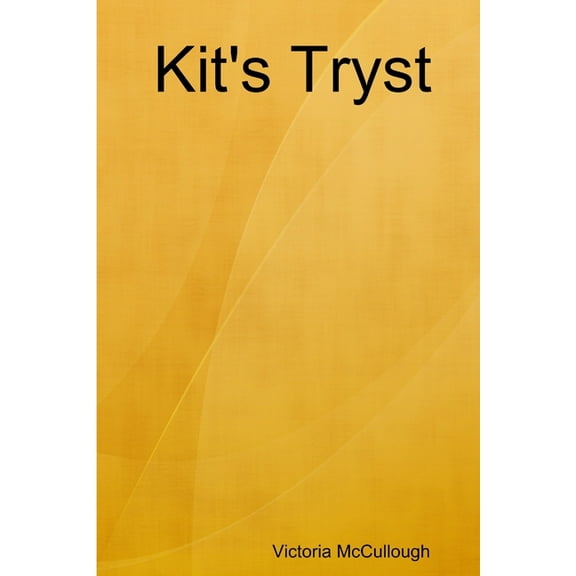 Kit's Tryst, (Paperback)