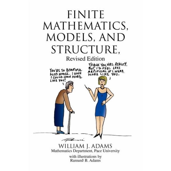 Finite Mathematics, Models, and Structure, (Paperback)