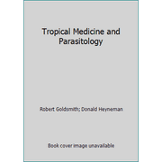 Tropical Medicine and Parasitology, Used [Hardcover]