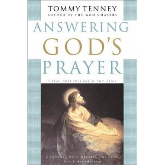 Pre-Owned Answering God's Prayer: A Personal Journal With Meditations from God's Dream Team (Paperback) 0830725784 9780830725786