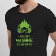 thumbnail image 2 of Greenyef Graphics I Paused My Game to Be Here Gamer Gift Funny Tee Men's T-Shirt Style-36 (Black & Yellow Green, Medium), 2 of 6